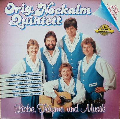 Original Nockalm Quintett - Liebe, Träume und Musik (LP)