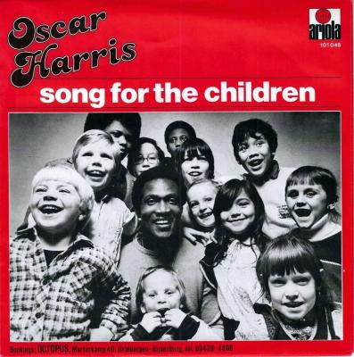 Oscar Harris - Song For The Children (7" Niederlande)