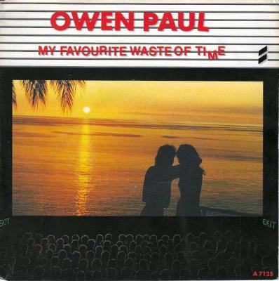 Owen Paul - My Favourite Waste Of Time (7" Epic Single)