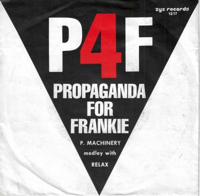 Propaganda For Frankie (P4F) - Medley (7