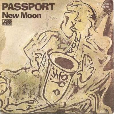 Passport - New Moon (Atlantic Single Germany 1982)