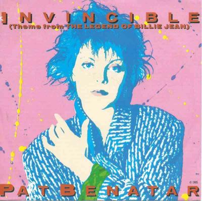 Pat Benatar - Invincible (Chrysalis Vinyl-Single Germany)