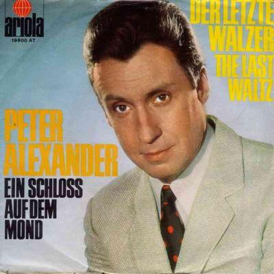 Peter Alexander - Der letzte Walzer (Vinyl-Single 1968)