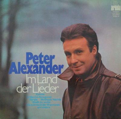 Peter Alexander - Im Land der Lieder (LP Germany 1969)