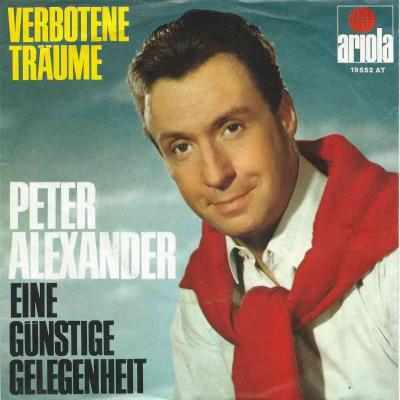 Peter Alexander - Verbotene Träume (Vinyl-Single 1990)