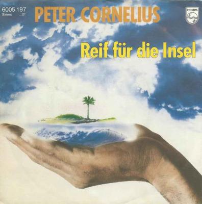 Peter Cornelius - Reif für die Insel (Vinyl-Single)