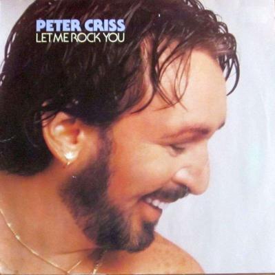 Peter Criss - Let Me Rock You (Casablanca Vinyl-LP)