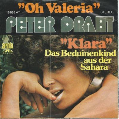 Peter Draht - Oh Valeria  Klara (7