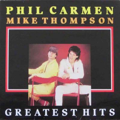 Phil Carmen / Mike Thompson - Greatest Hits (Vinyl-LP)