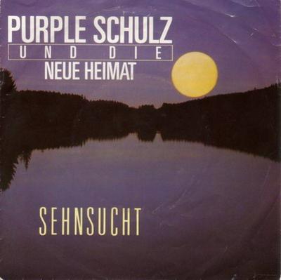 Purple Schulz - Sehnsucht (7" Vinyl-Single Germany)