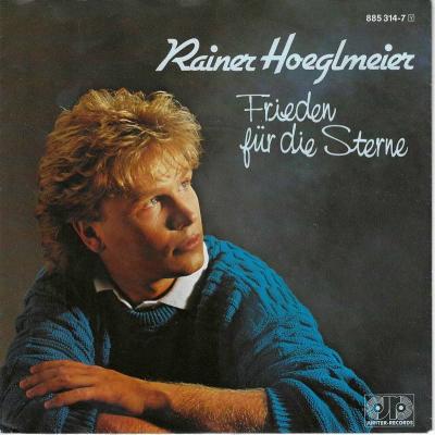 Rainer Hoeglmeier - Frieden für die Sterne (7" Single)