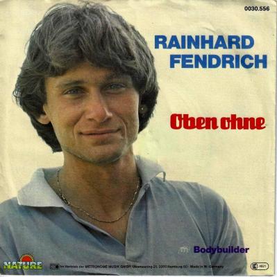 Rainhard Fendrich - Oben Ohne (7" Philips Vinyl-Single)