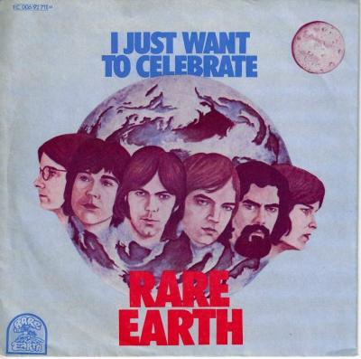 Rare Earth - I Just Want To Celebrate (7" Vinyl-Single)