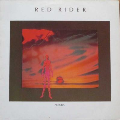 Red Rider - Neruda (Capitol Records Vinyl-LP Holland)