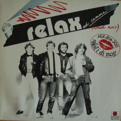 Relax - Relaxed samma: sind wir (Ariola LP Germany 1982)