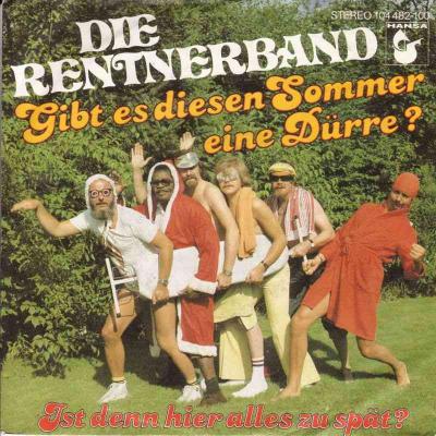 Rentnerband - Gibt es diesen Sommer eine Dürre (Single)