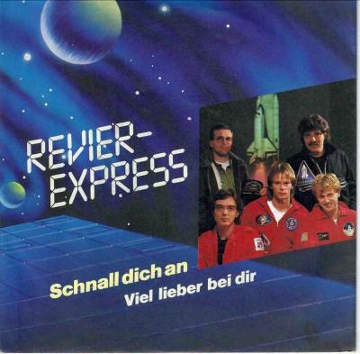 Revier-Express - Schnall dich an (7" Single)