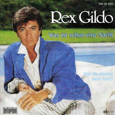 Rex Gildo - Was ist schon eine Nacht (7" Single Germany)