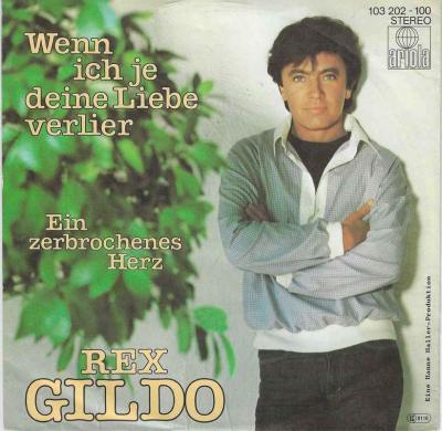 Rex Gildo - Wenn ich je deine Liebe verlier (Single)