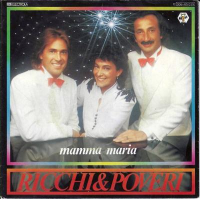 Ricchi & Poveri - Mamma Maria (7" Vinyl-Single Germany)