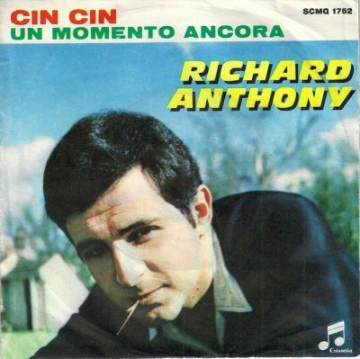 Richard Anthony - Cin Cin / Un Momento Ancora (7