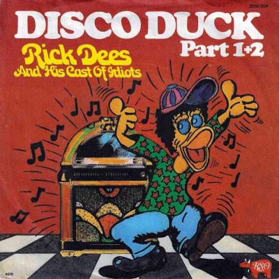 Rick Dees & His Cast Of Idiots - Disco Duck (Single)