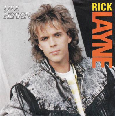 Rick Layne - Like Heaven (7