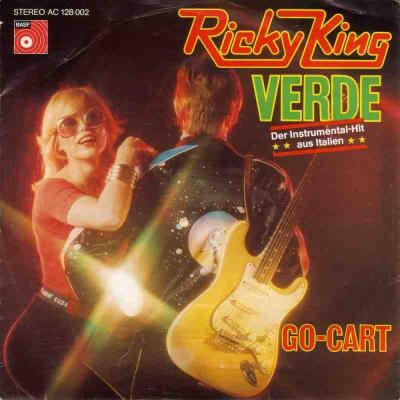 Ricky King - Verde (BASF Vinyl-Single Germany 1976)