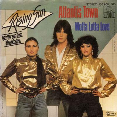 Rising Sun - Atlantic Town (Ariola Vinyl-Single Germany)