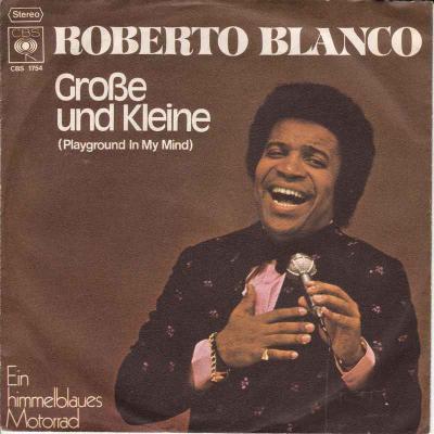 Roberto Blanco - Grosse und Kleine (CBS Vinyl-Single)