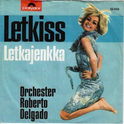 Orchester Roberto Delgado - Letkiss (7