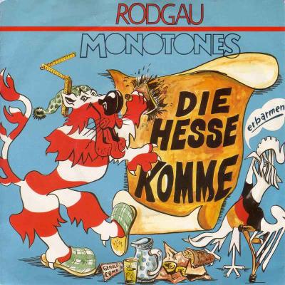Rodgau Monotones - Die Hesse komme (7" Vinyl-Single)