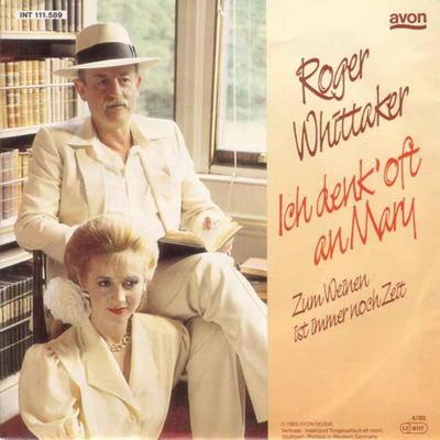 Roger Whittaker - Ich denk oft an Mary (Single 1985)