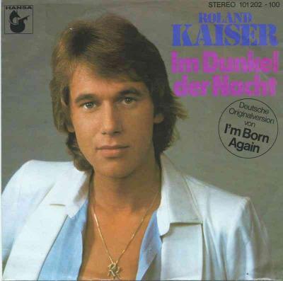 Roland Kaiser - Im Dunkel der Nacht (Hansa Vinyl-Single)