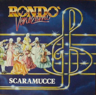 Rondo Veneziano - Scaramucce (Baby-Records LP OIS Germany)