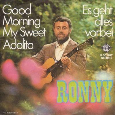 Ronny - Good Morning My Sweet Adalita (Single 1970)