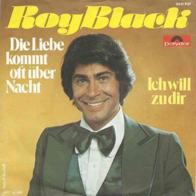 Roy Black - Die Liebe kommt oft über Nacht (Single 1977)