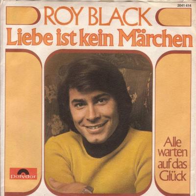 Roy Black - Liebe ist kein Märchen (7" Polydor Single)