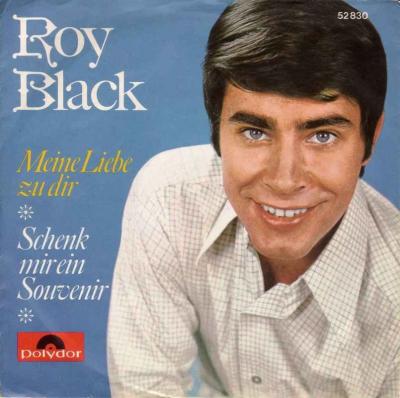 Roy Black - Meine Liebe zu dir (Polydor Vinyl-Single)