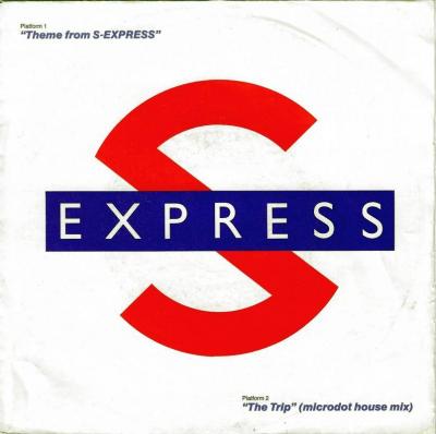 S-Express - Theme From S-Express (7" Vinyl-Single Germany)