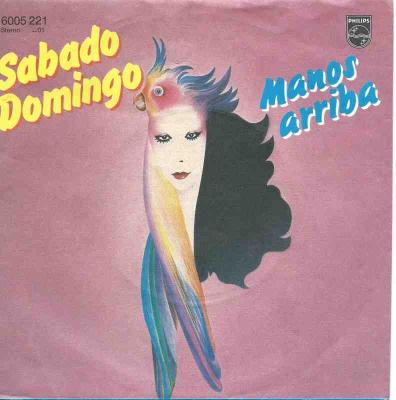 Sabado Domingo - Manos Arriba: 2 Versions (Vinyl-Single)