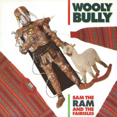 Sam The Ram And The Fairisles - Wooly Bully (Single UK)