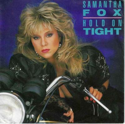 Samantha Fox - Hold On Tight (7" Vinyl-Single Germany)