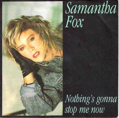 Samantha Fox - Nothing Gonna Stop Me Now (7" Jive Single)