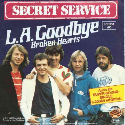 Secret Service - L A Goodbye (Single Germany 1981)