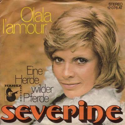 Severine - Olala L'Amour (Ariola Vinyl-Single Germany)