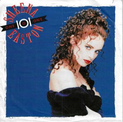 Sheena Easton - 101: One 0 One (7" Vinyl-Single Germany)