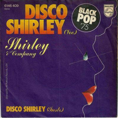 Shirley & Company - Disco Shirley (7" Philips Vinyl-Single)