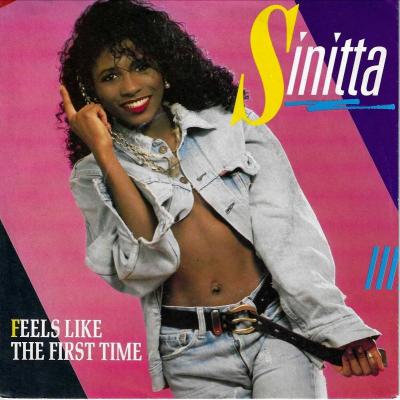 Sinitta - Feels Like The First Time (7" Vinyl-Single)