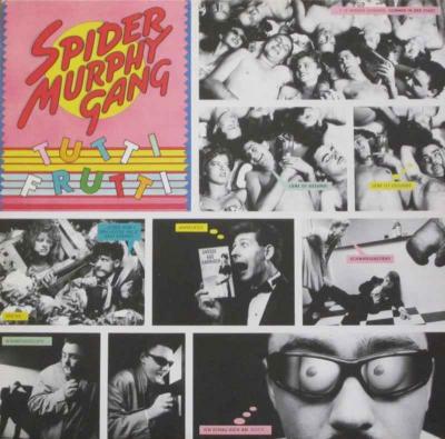 Spider Murphy Gang - Tutti Frutti (Vinyl-LP Germany 1982)